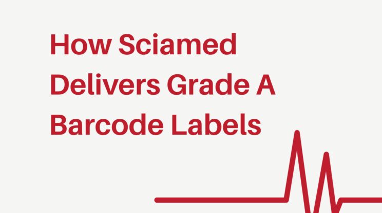 Setting the Standard: How Sciamed Delivers Grade A Barcode Labels